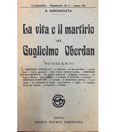 La vita e il martirio di Guglielmo Oberdan