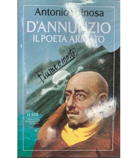 D'Annunzio il poeta armato