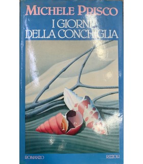 I giorni della conchiglia.