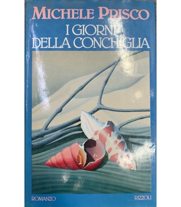 I giorni della conchiglia.