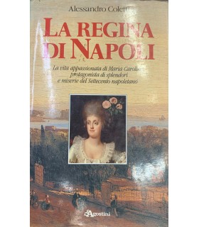 La regina di Napoli.