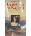 La regina di Napoli.