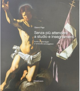 Senza più attendere a studio e insegnamenti.