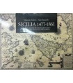 Sicilia 1477-1861. 2 voll.