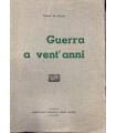 Guerra a vent'anni.