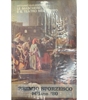 Le maschere e il teatro nel tempo.