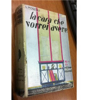 La casa che vorrei avere