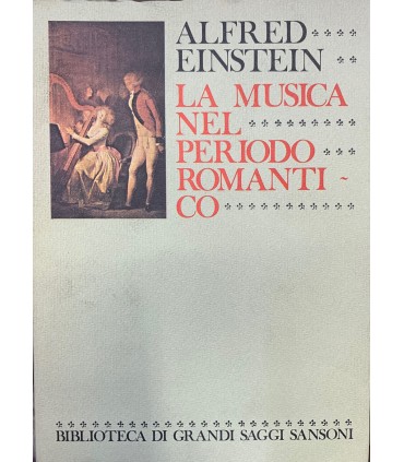 La musica nel periodo romantico.