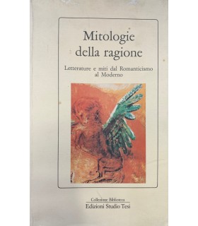 Mitologie della ragione.