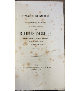 Asphaltes et naphtes.