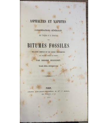 Asphaltes et naphtes.
