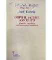 Dopo il sapere assoluto.