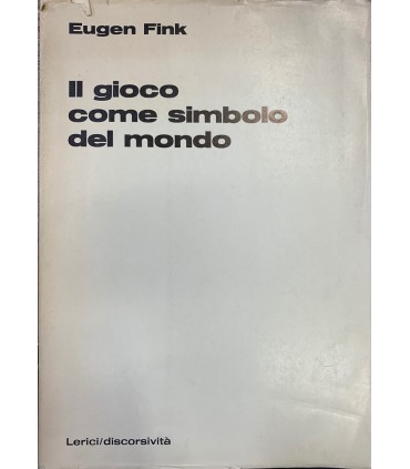 Il gioco come simbolo del mondo.