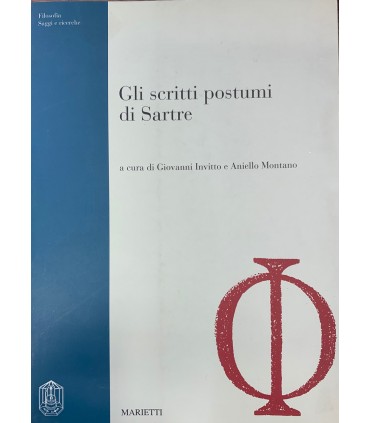 Gli scritti postumi di Sartre.