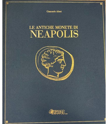 Le antiche monete di Neapolis.