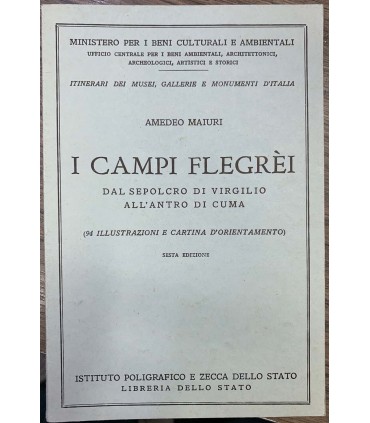 I Campi flegrei. Dal sepolcro di Virgilio all'antro di Cuma.