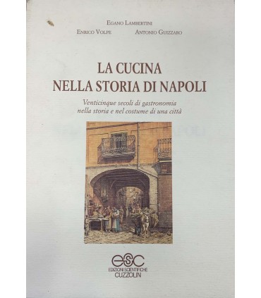 La cucina nella storia di Napoli.