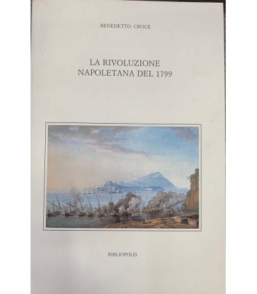 La rivoluzione napoletana del 1799.