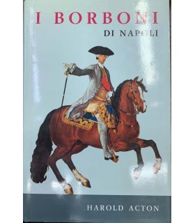 I borboni di Napoli.