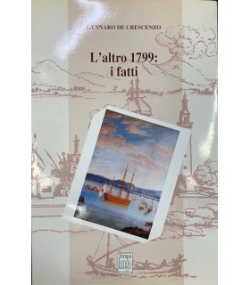 L'altro 1799: i fatti.