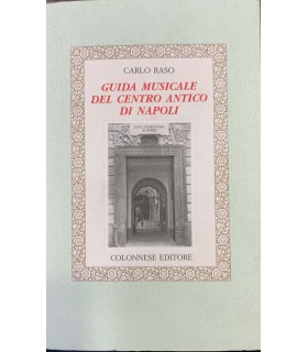 Guida musicale del centro antico di Napoli.