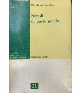 Napoli di parte guelfa.