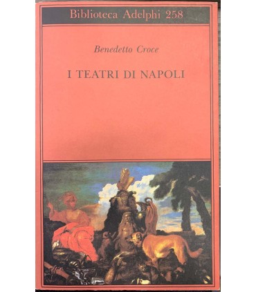 I teatri di Napoli.