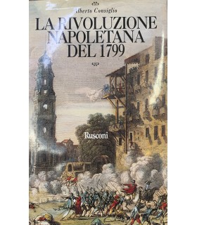 La rivoluzione napoletana del 1799.