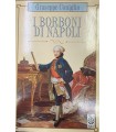 I Borboni di Napoli.