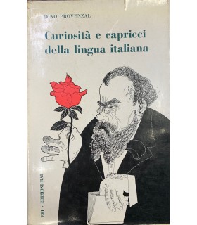 Curiosità e capricci dela lingua italiana.