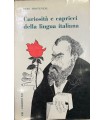 Curiosità e capricci dela lingua italiana.