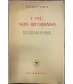 I più non ritornano.