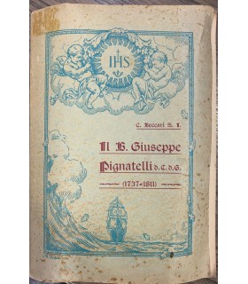 Il beato Giuseppe Pignatelli. (1737-1811).