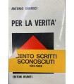 Per la verità. Scritti (1913-1926)