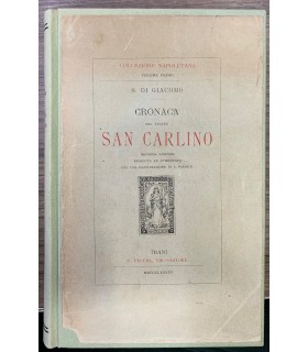 Cronaca del Teatro San Carlino.