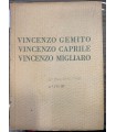 Mostra individuale dello scultore Vincenzo Gemito e dei pittori Vincenzo Caprile Vincenzo Migliaro.