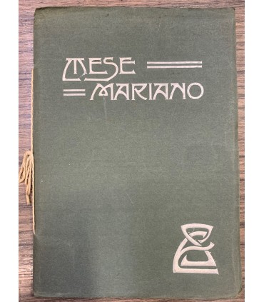 Mese mariano. Bozzetto lirico in un atto.