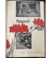 Napoli d'oggi. Rilegato.