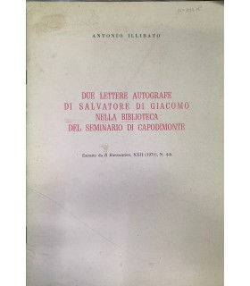 Due lettere autografe di Salvatore Di Giacomo nella biblioteca del seminario di Capodimonte.