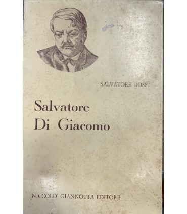 Salvatore Di Giacomo. Storia della critica. (1903-1966).
