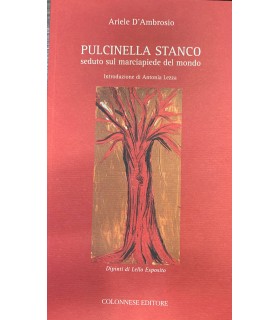 Pulcinella stanco.