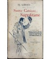 Il libro delle Nuove Canzoni Napolitane.