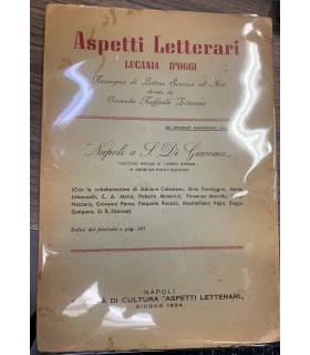 Aspetti Letterari Lucania d'Oggi. Nel ventesimo anniversario della morte. "Napoli a S. Di Giacomo".