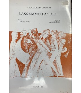 Lassammo fa' Dio…