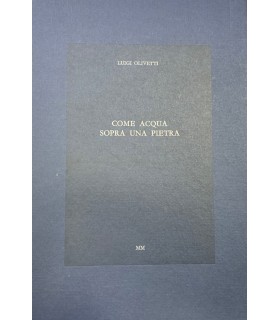 Come acqua sopra una pietra.