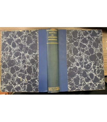 Mostra di ricordi storici del Risorgimento nel Mezzogiorno d'Italia. Catalogo. Exlibris
