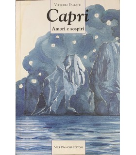 Capri. Amori e sospiri.