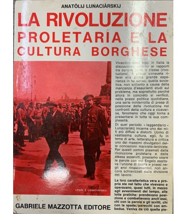 La rivoluzione proletaria e la cultura borghese.
