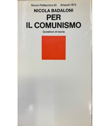 Per il comunismo.