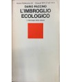 L'imbroglio ecologico.
